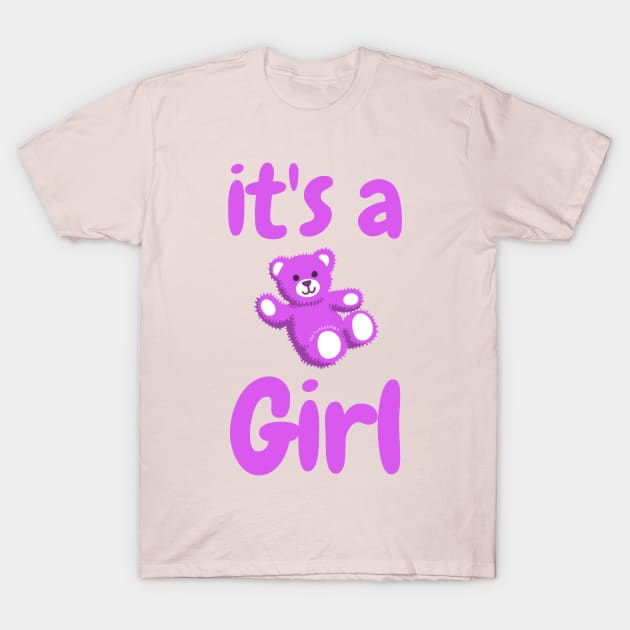 It's a Girl T-Shirt by WR Merch Design